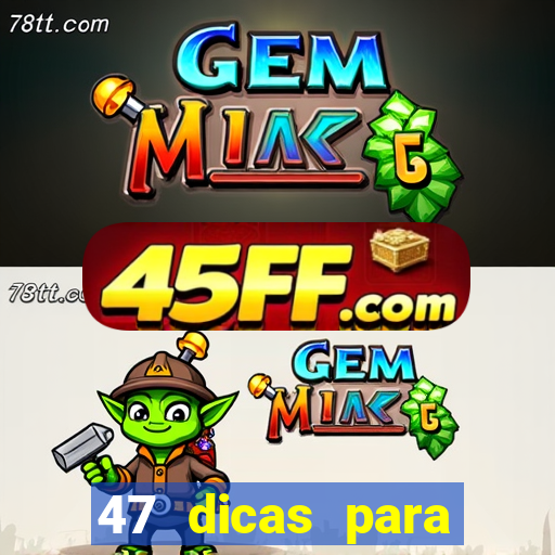 47 dicas para ganhar na mega sena download pdf